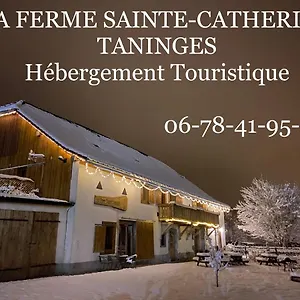 La Ferme Sainte Catherine France